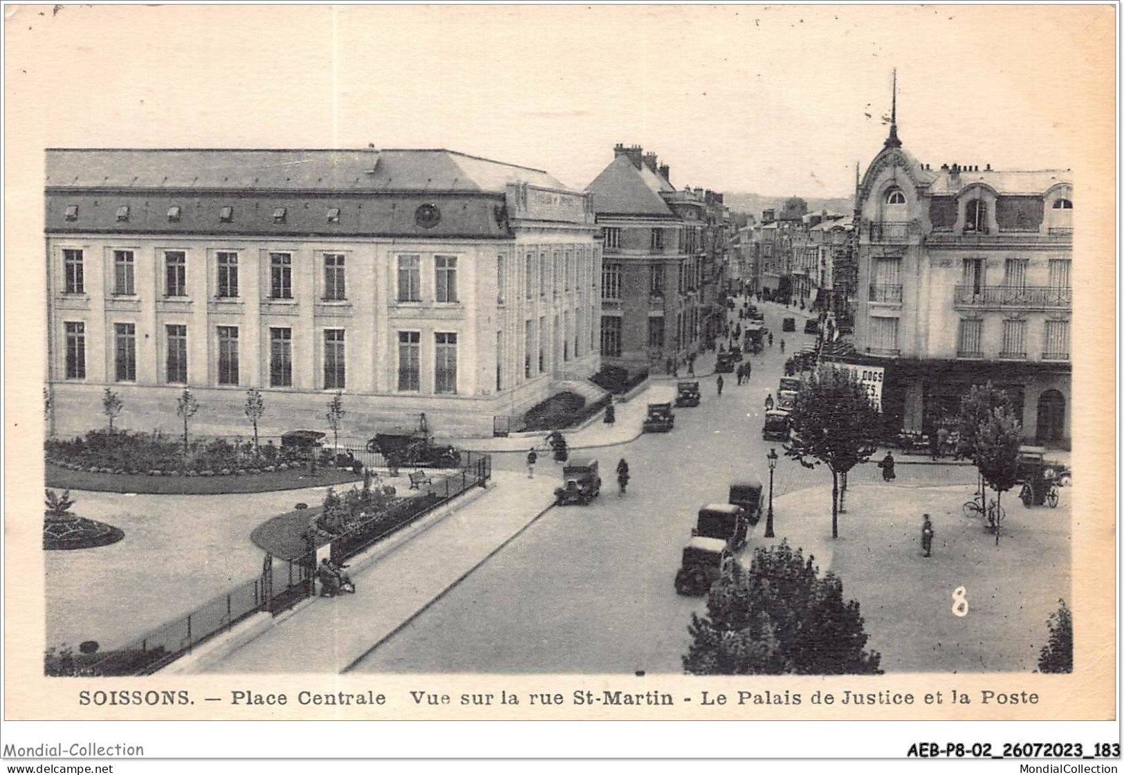 AEBP8-02-0775 - SOISSONS - Place Centrale Vue Sur La Rue St-Martin - Le Palais De Justice Et La Poste - Soissons