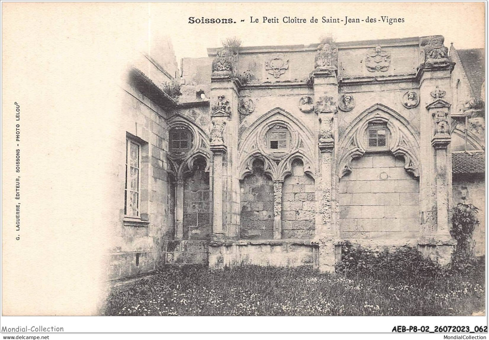 AEBP8-02-0714 - SOISSONS - Le Petit Cloître De Saint-Jean-des-Vignes  - Soissons