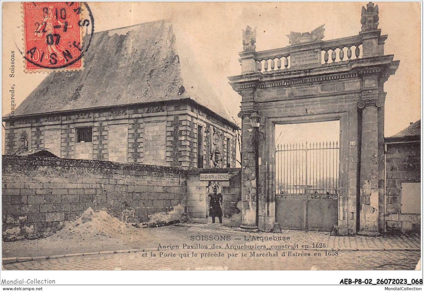 AEBP8-02-0717 - SOISSONS - L'Arquebuse - Ancien Pavillon Des Arquebusiers - Construit En 1626  - Soissons