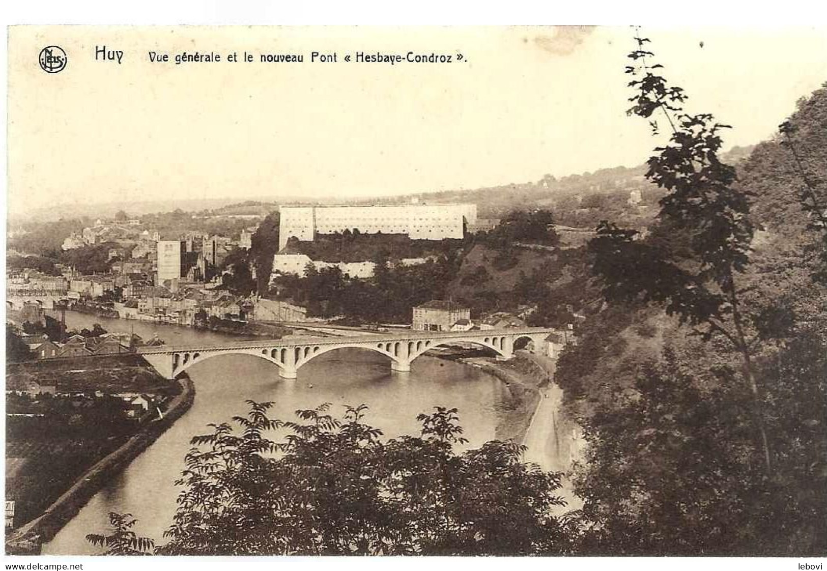 HUY « Vue Générale Et Le Nouveau Pont « Hesbaye - Condroz » Nels - Hoei