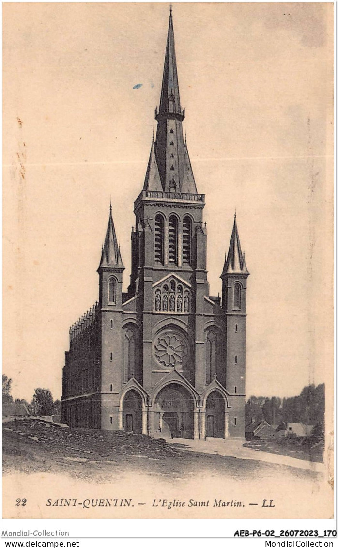 AEBP6-02-0571 - SAINT-QUENTIN - L'Eglise Saint Martin  - Saint Quentin