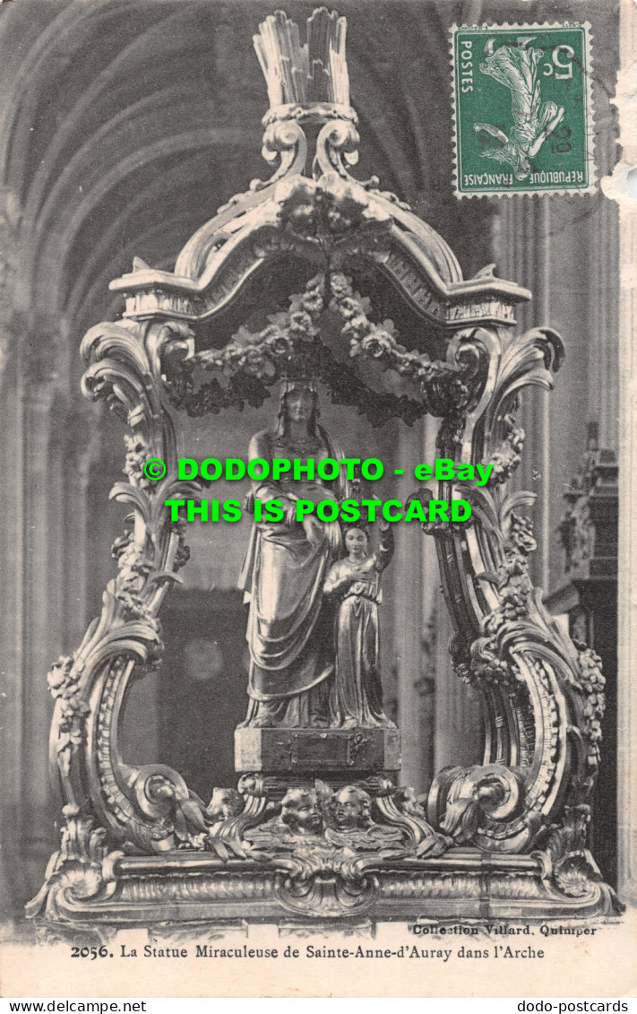 R515447 La Statue Miraculeuse De Sainte Ane D Auray Dans L Arche. Villard. 1912 - Monde