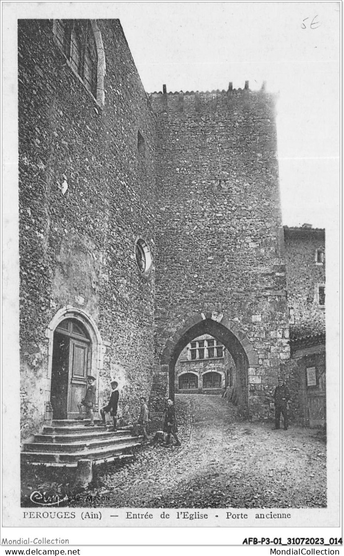 AFBP3-01-0230 - PEROUGES - Entrée De L'église Porte Ancienne - Pérouges