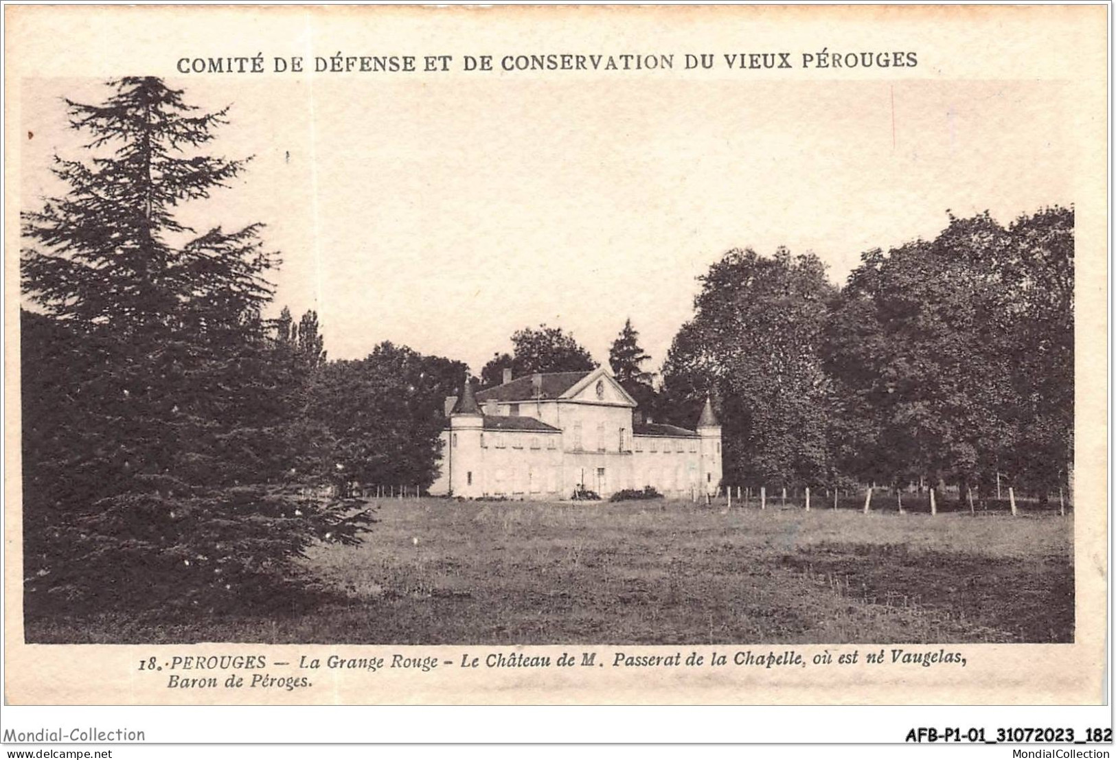 AFBP1-01-0092 - PEROUGES -  La Grange Rouge  - Le Chateau De M Passerat De La Chapelle  - Pérouges