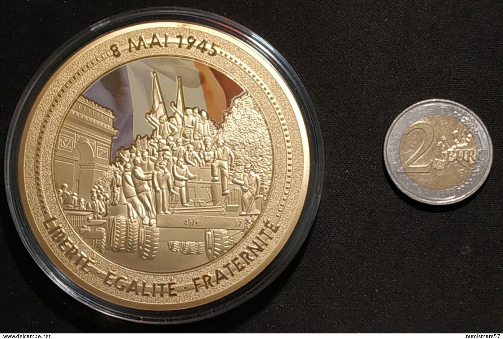 Médaille 8 Mai 1945 - 70 ème Anniversaire Fin De La 2nde Guerre Mondiale - Cuivre Doré - Frankrijk