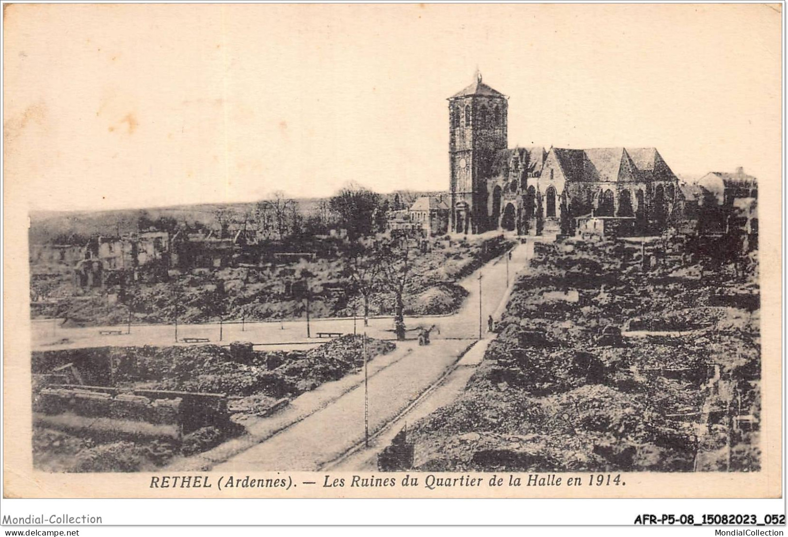 AFRP5-08-0362 - RETHEL - Les Ruines Du Quartier De La Halle En 1914 - Rethel