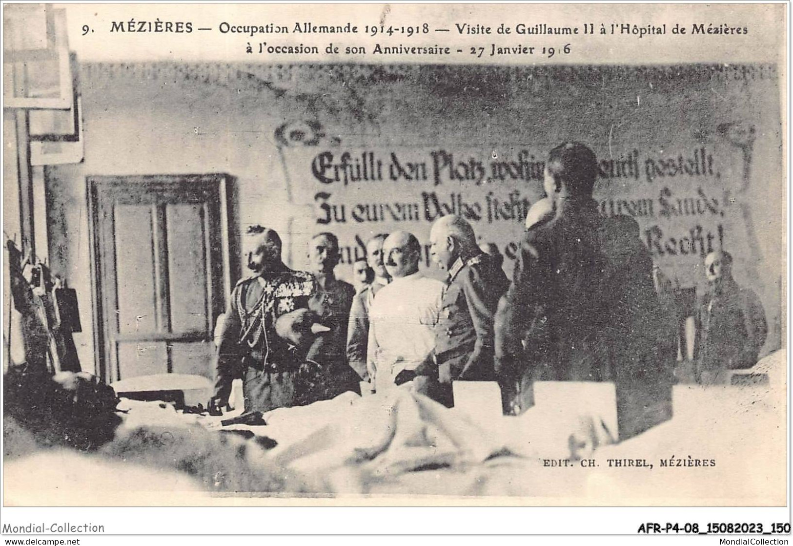 AFRP4-08-0323 - MEZIERES - Occupation Allemande 1914-1918 - Visite De Guillaume II à L'hôpital De Mézières - Charleville