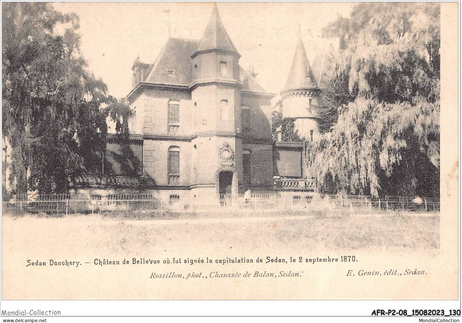 AFRP2-08-0129 - SEDAN-DONCHERY - Château De Bellevue Ou Fut Signée La Capitulation De Sedan - Le 2 Septembre 1870 - Sedan