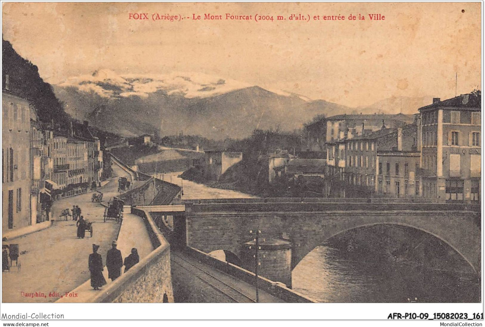 AFRP10-09-0968 - FOIX - Ariège - Le Mont Fourcat Et Entrée De La Ville - Foix