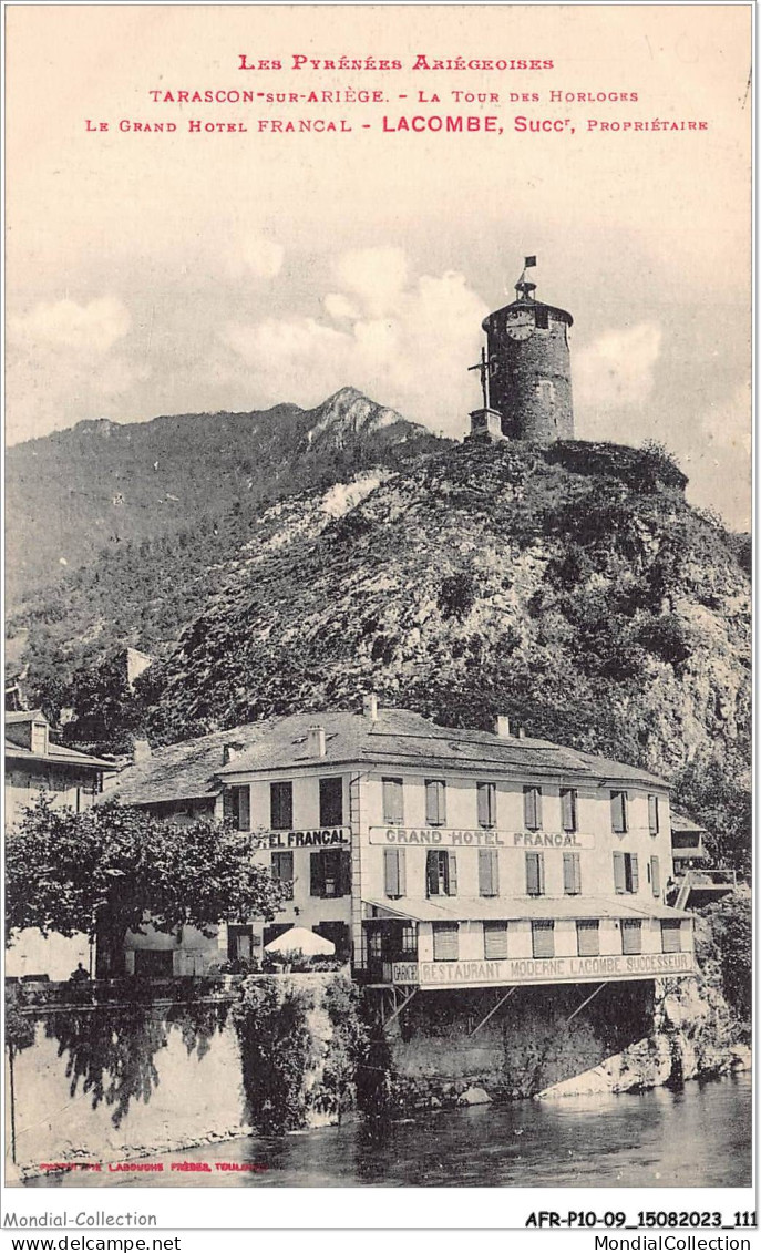 AFRP10-09-0943 - TARASCON-sur-ARIEGE - La Tour Des Horloges - Le Grand Hôtel Francal - Lacombe - Succ - Propriétaire - Foix