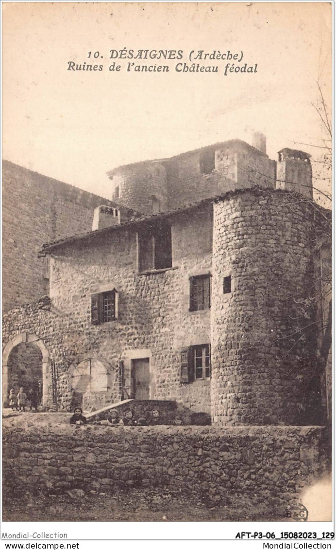 AFTP3-07-0272 - DESAIGNES - Ruines De L'ancien Chateau Feodal - Tournon