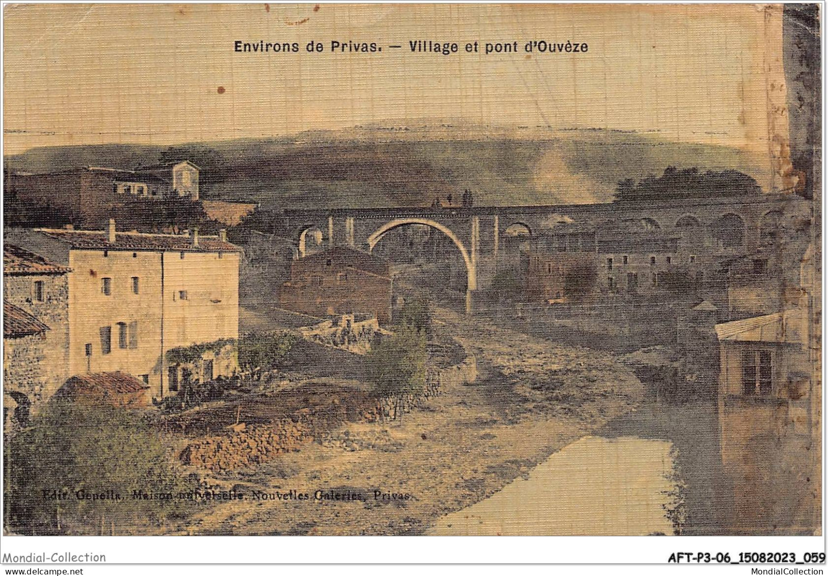 AFTP3-07-0237 - Environs De Privas - Village Et Le Pont D'ouveze - Sonstige & Ohne Zuordnung