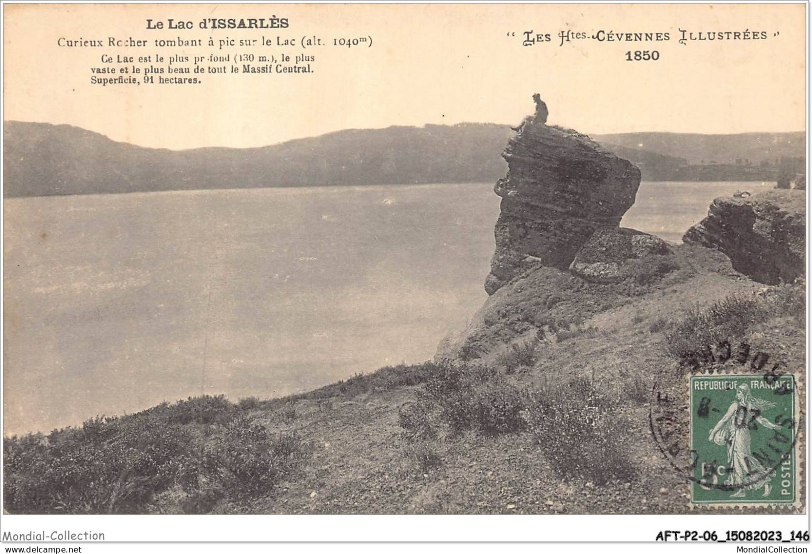 AFTP2-07-0174 - Lac D'issarlès - Curieux Rocher Tombant A Pique Sur Le Lac - Largentiere