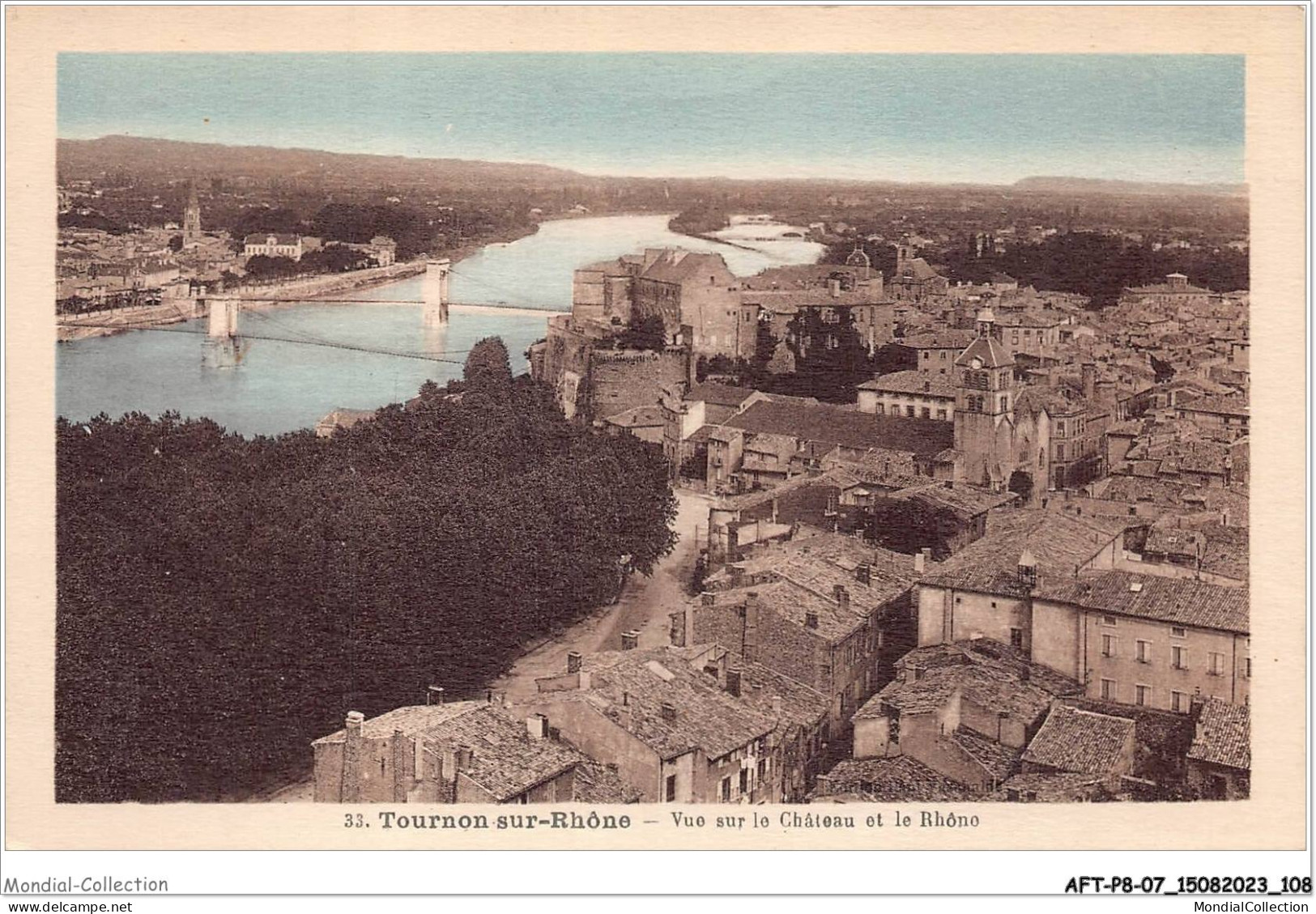 AFTP8-07-0795 - TOURNON - Vue Sur Le Chateau Et Le Rhone - Tournon