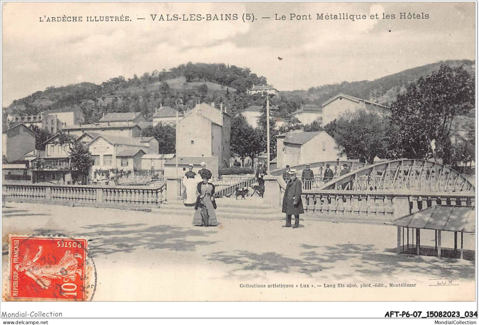 AFTP6-07-0524 - VALS-LES-BAINS - Le Pont Metalique Et Les Hotels - Vals Les Bains