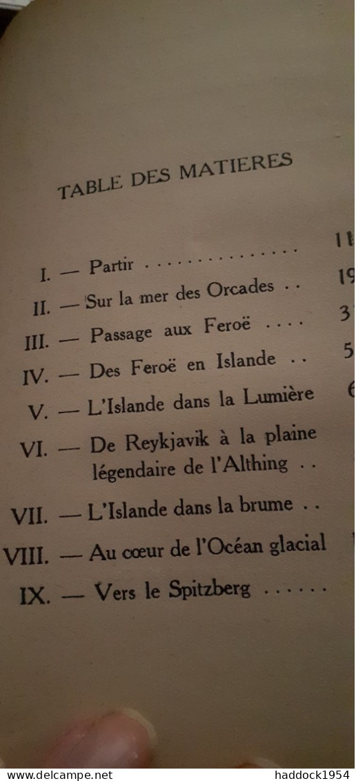 Croisière Dans L'océan Glacial Arctique RENE VANLANDE Peyronnet Et Cie 1936 - Aventure