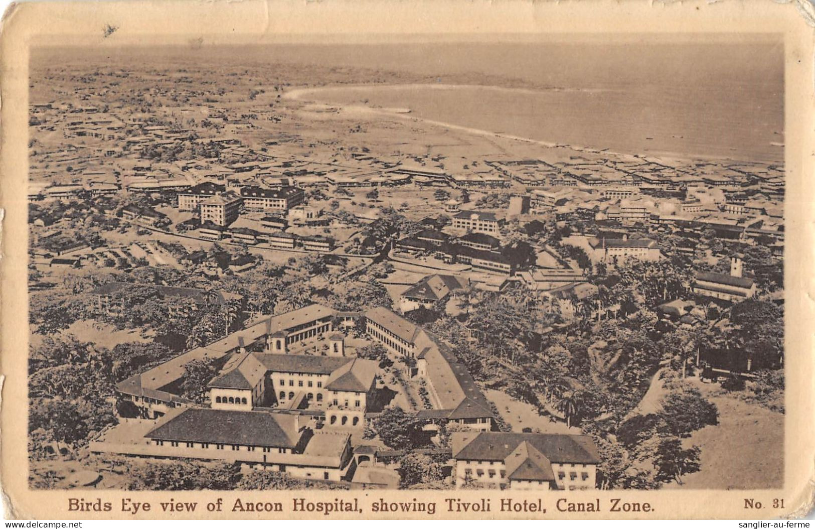 CPA PANAMA / BIRDS EYE VIEW OF ANCON HOSPITAL / SHOWING TIVOLI HOTEL / CANAL ZONE - Panama