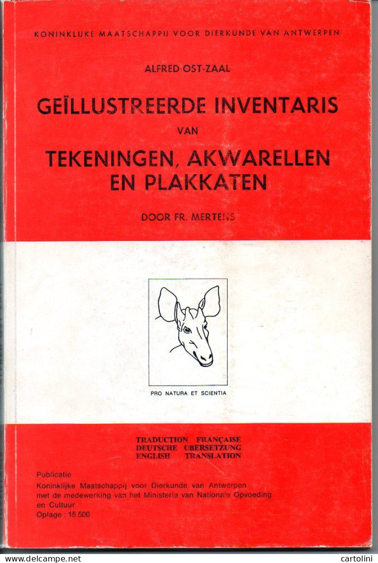 Alfred Ost Tekeningen Akwarellen Plakkaten Uitgave ZOO Antwerpen 112 Blz 188 Afbeeldingen Vertalingen Frans Duits Engels - Autres & Non Classés