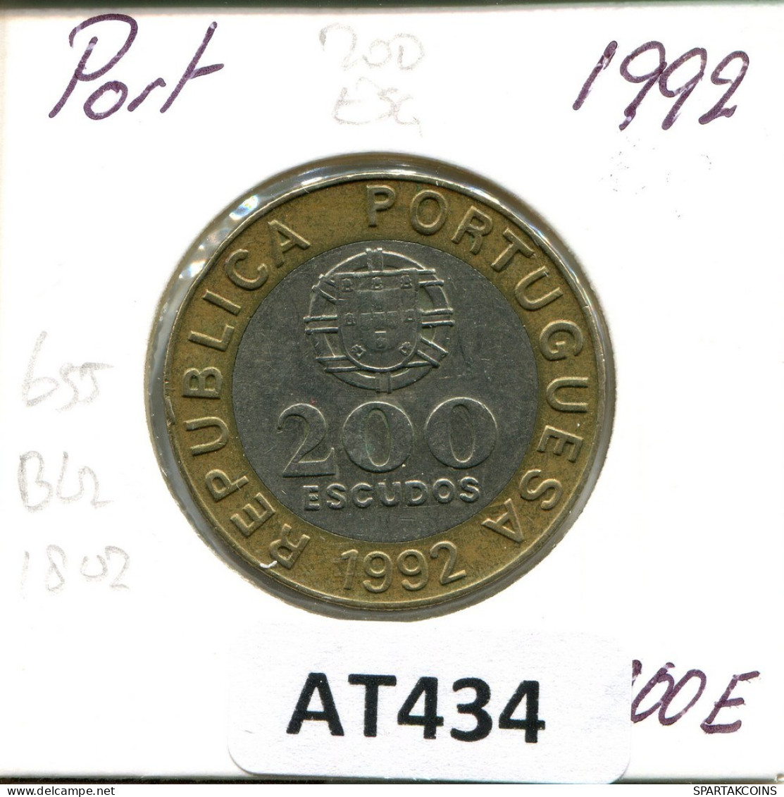 200 ESCUDOS 1992 PORTUGAL Moneda BIMETALLIC #AT434.E.A - Portugal