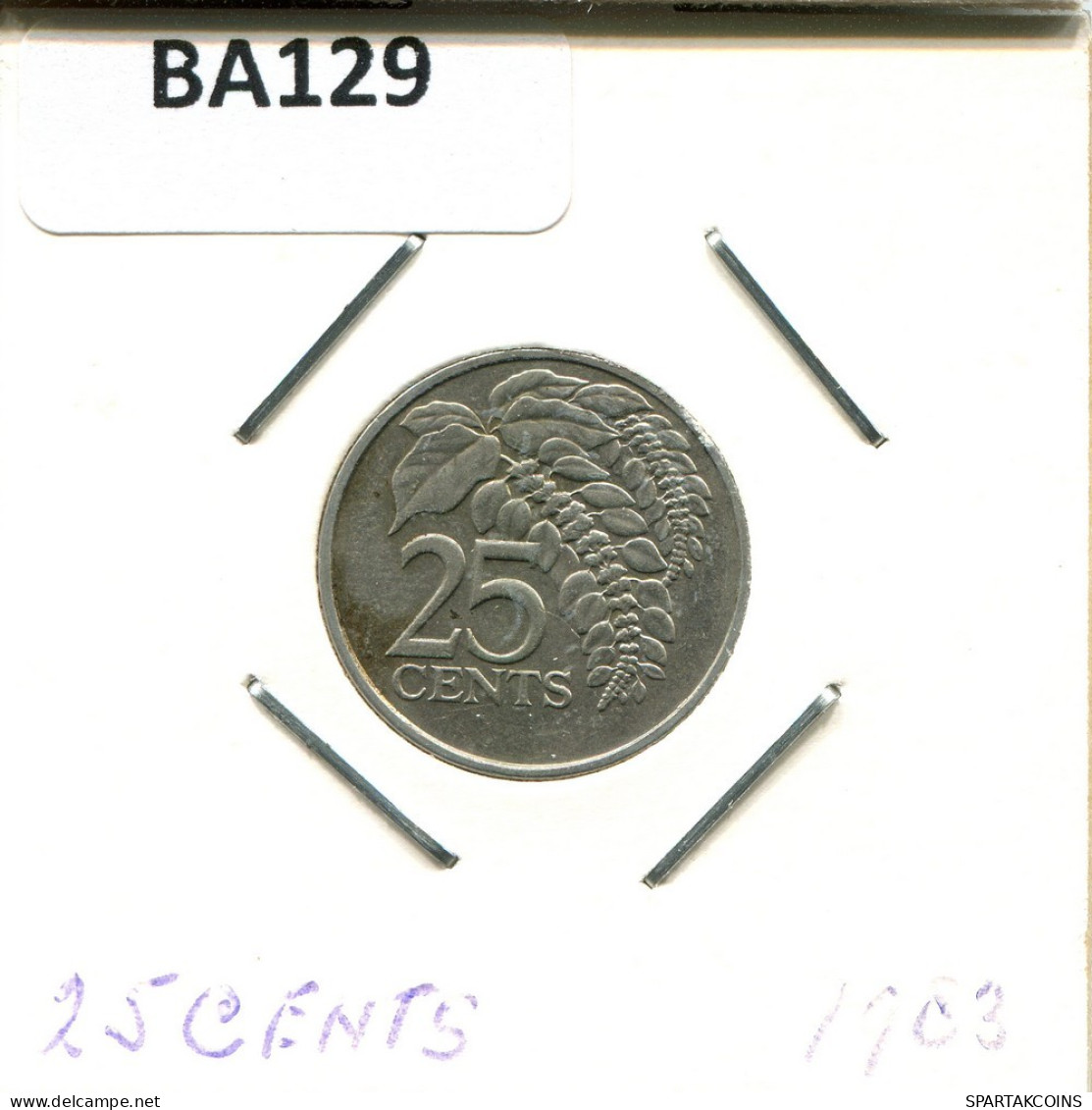 25 CENTS 1983 TRINIDAD AND TOBAGO Coin #BA129.U.A - Trinidad & Tobago