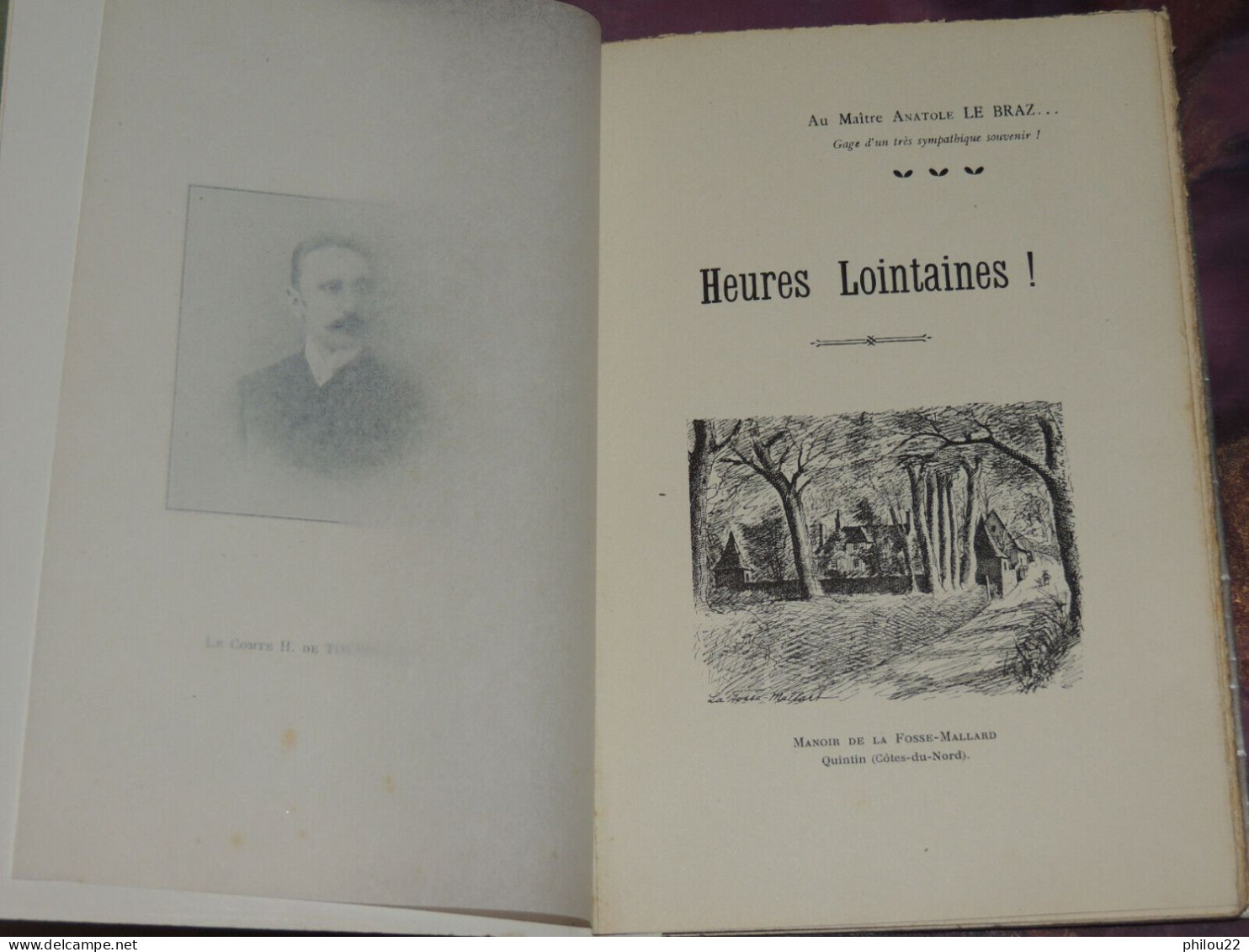 [BRETAGNE]  LE NOIR DE TOURNEMINE - Frotier De La Messelière - Heures Lointaines - 1901-1940