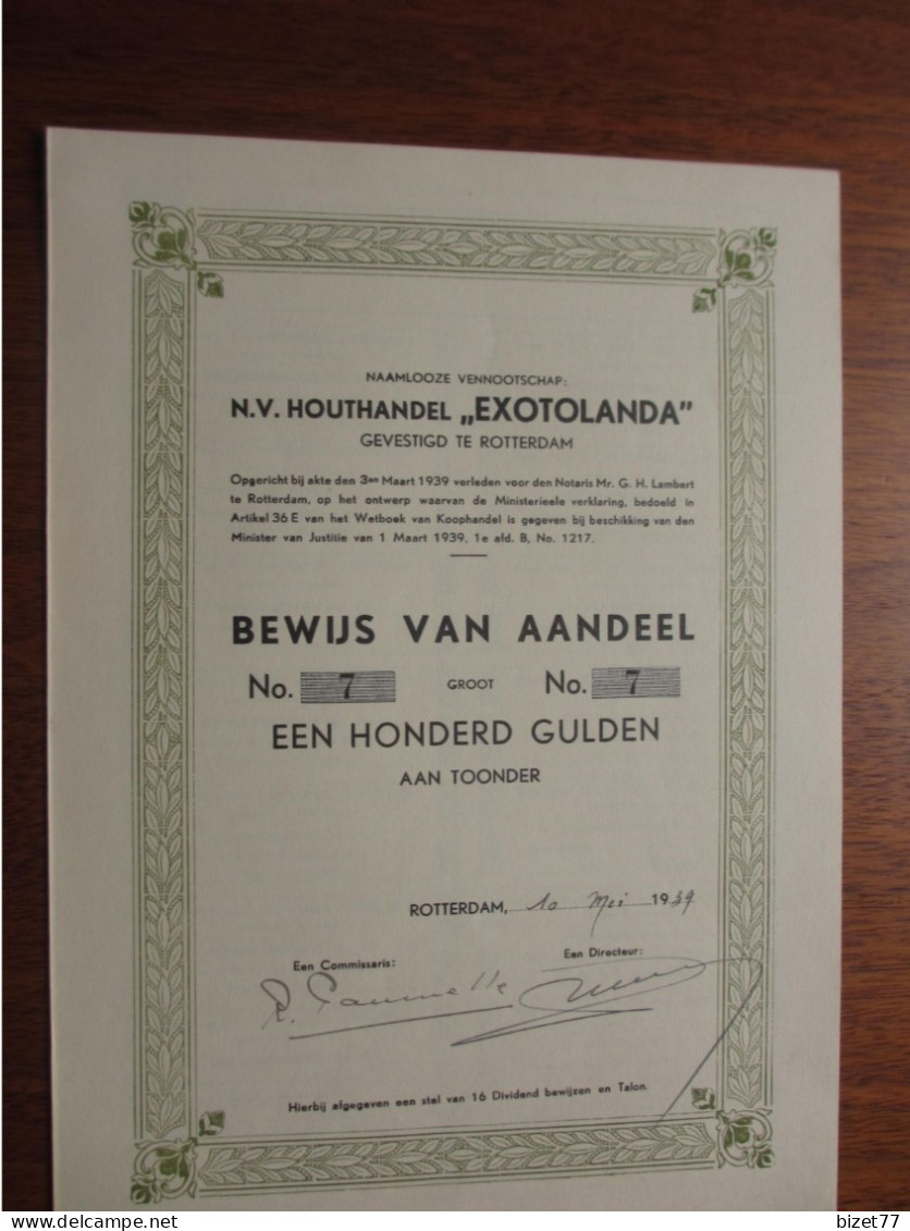 PAYS-BAS , ROTTERDAM 1939 - N.V. HOUTHANDEL" EXOTOLANDA " - BEWIJS VAN AANDEEL - EEN HONDERD GULDEN - Other & Unclassified