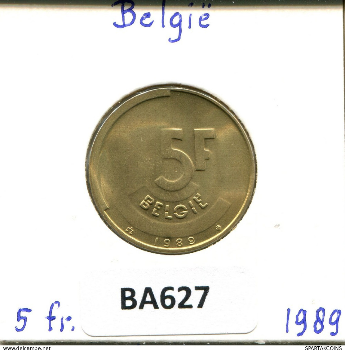 5 FRANCS 1988 DUTCH Text BELGIQUE BELGIUM Pièce #BA627.F.A - 5 Frank