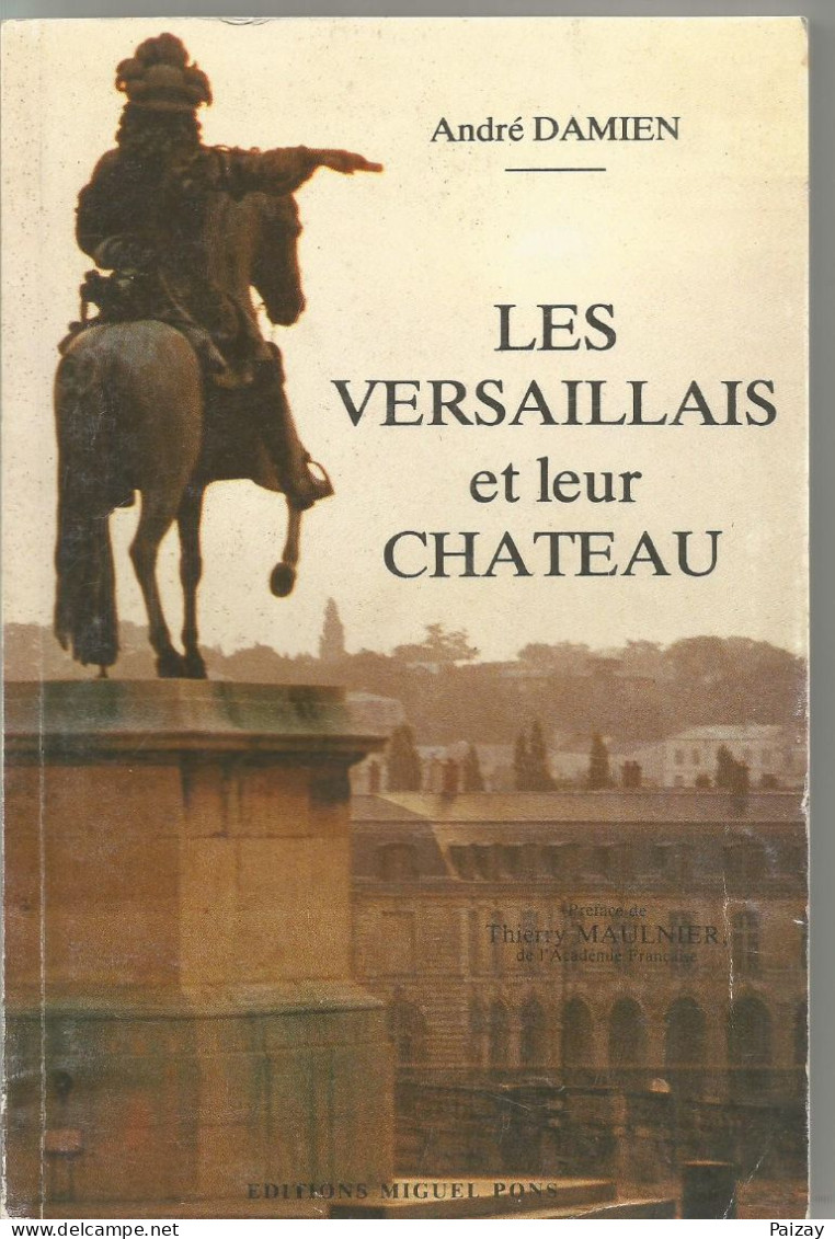 Les Versaillais Et Leur Château André Damien Thierry Maulnier 1987 104 Pages - Ile-de-France