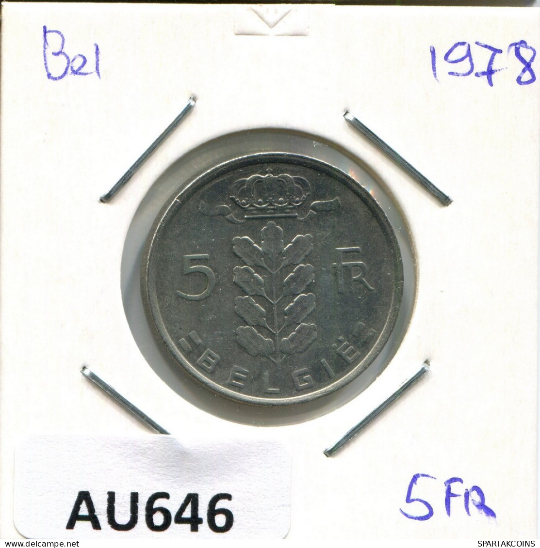 5 FRANCS 1978 DUTCH Text BÉLGICA BELGIUM Moneda #AU646.E.A - 5 Frank