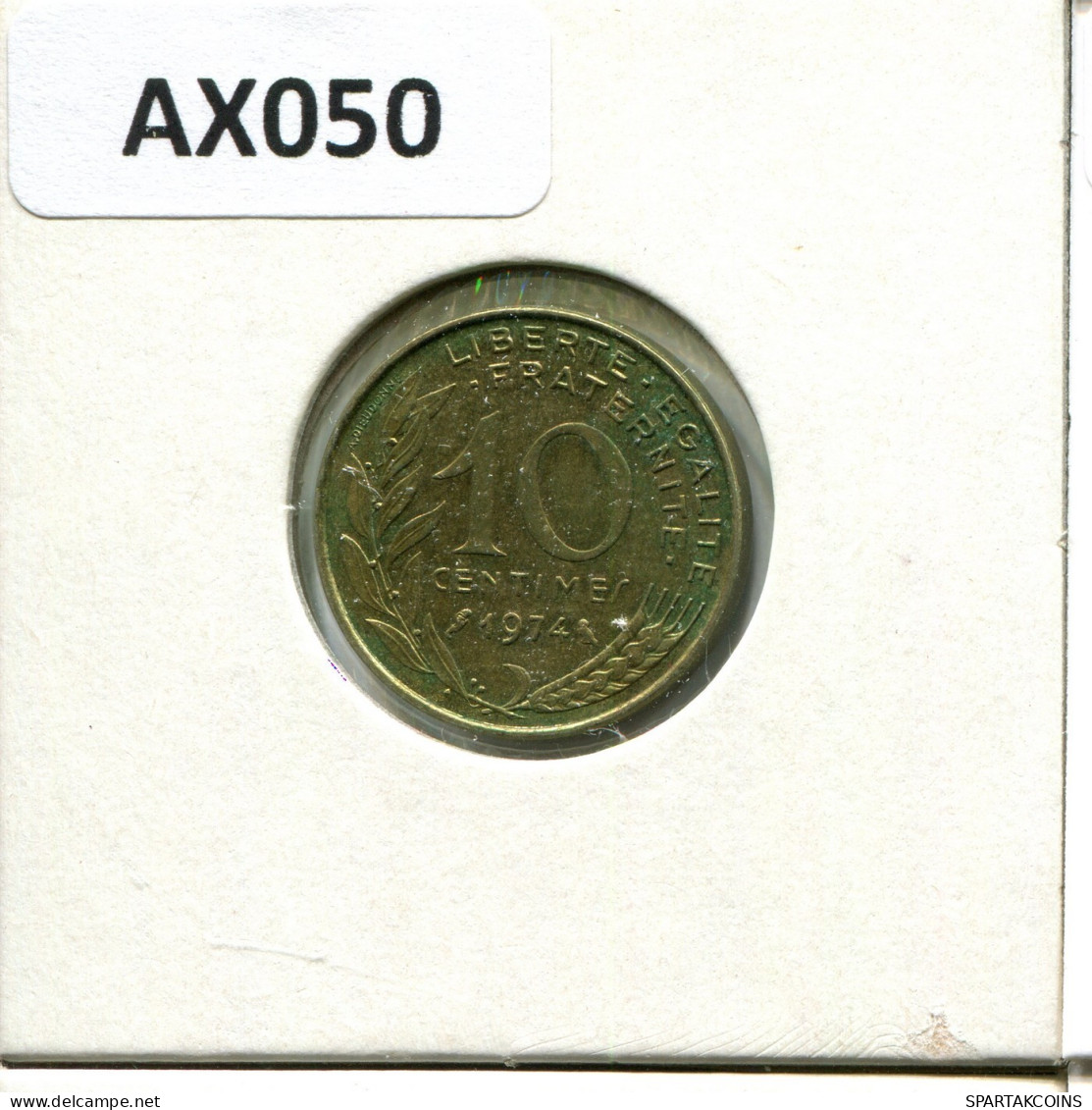 10 CENTIMES 1974 FRANKREICH FRANCE Französisch Münze #AX050.D.A - 10 Centimes