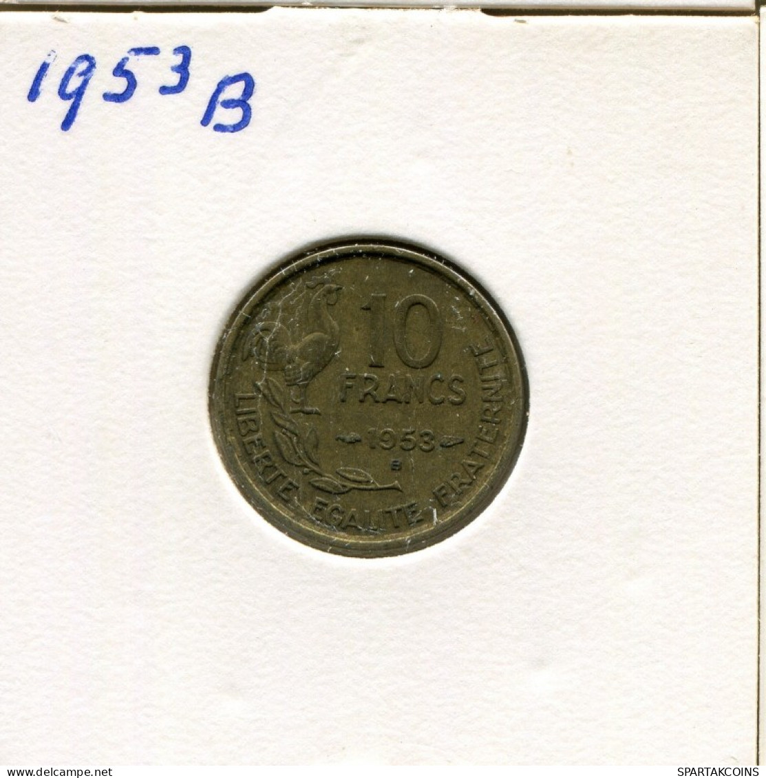 10 FRANCS 1953 B FRANKREICH FRANCE Französisch Münze #AK853.D.A - 10 Francs