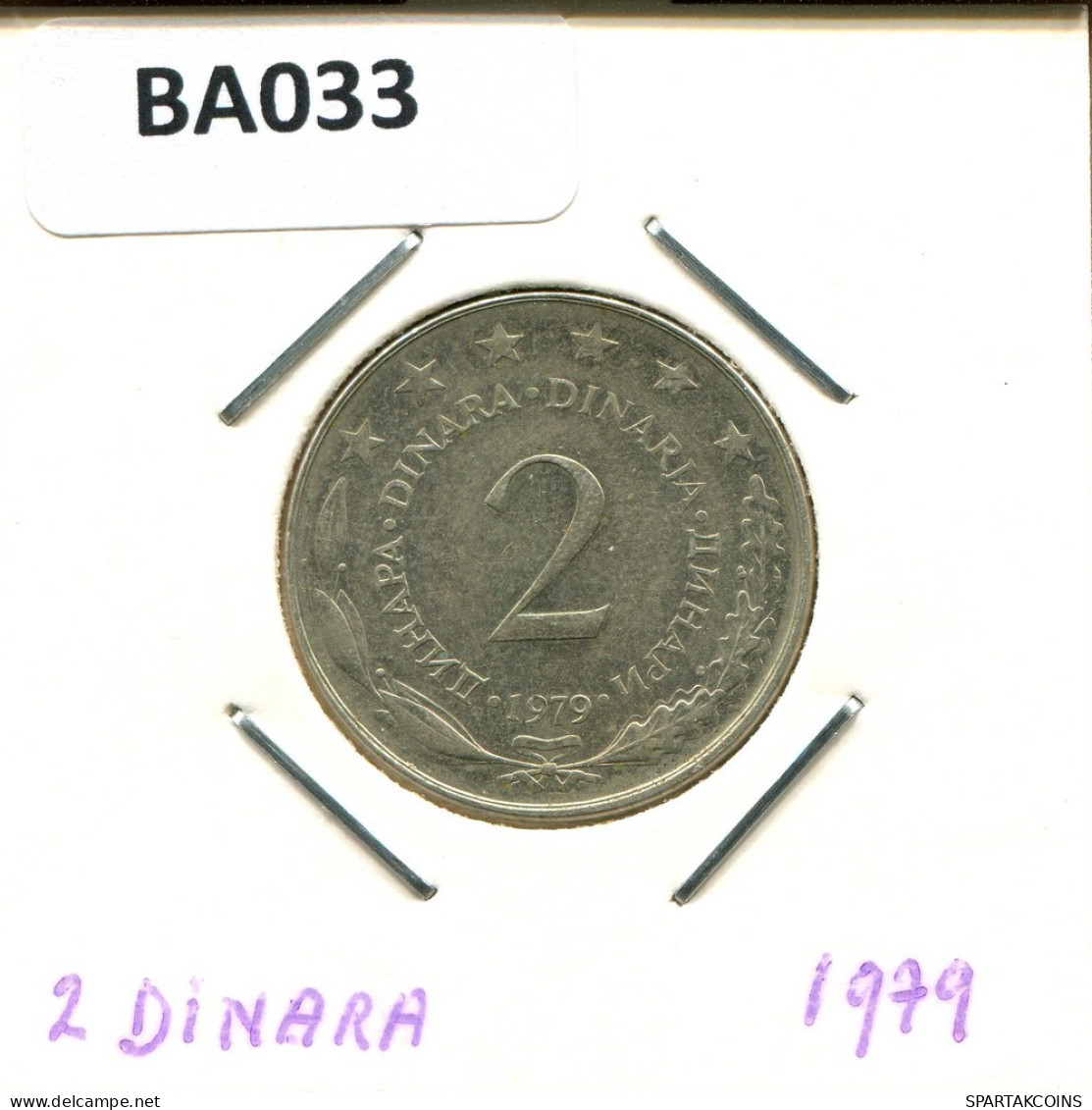 2 DINARA 1979 YUGOSLAVIA Coin #BA033.U.A - Joegoslavië