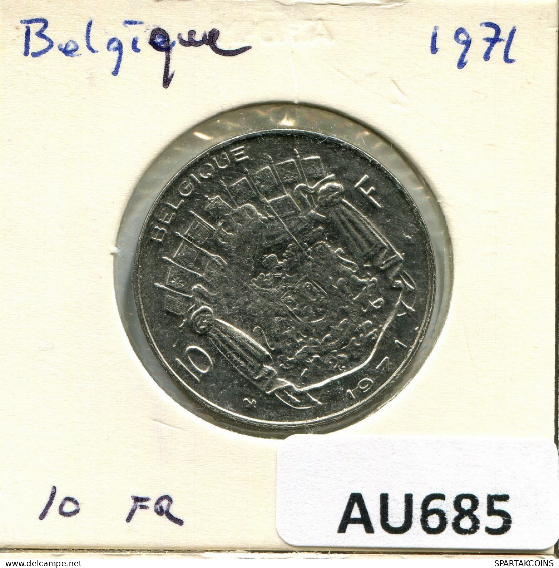 10 FRANCS 1971 FRENCH Text BELGIQUE BELGIUM Pièce #AU685.F.A - 10 Francs