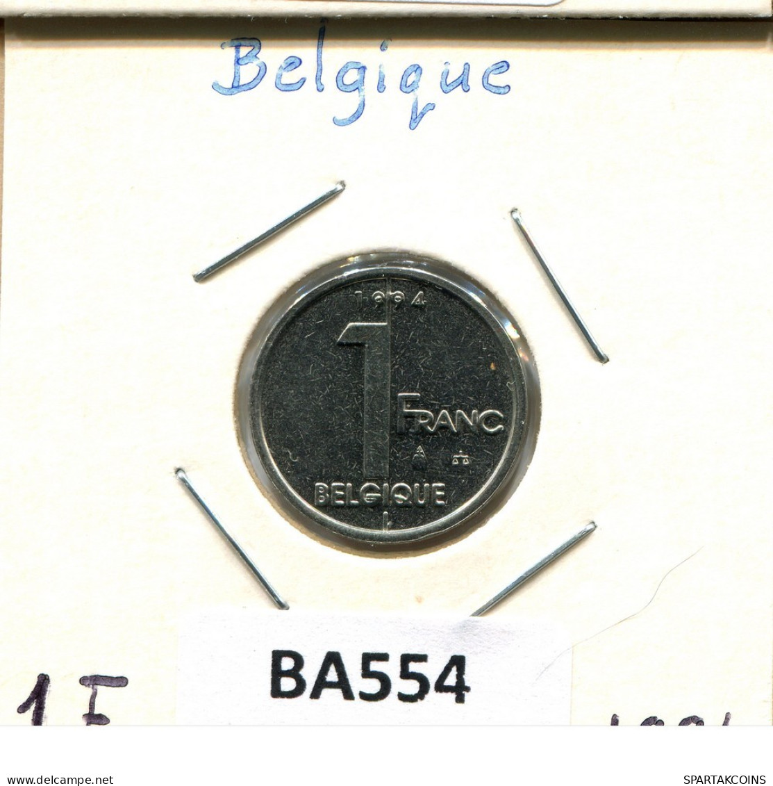 1 FRANC 1994 FRENCH Text BELGIUM Coin #BA554.U.A - 1 Franc