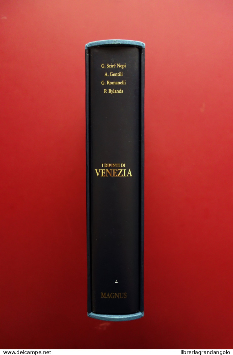 I Dipinti Di Venezia Magnus Udine 2002 Ottimo - Unclassified