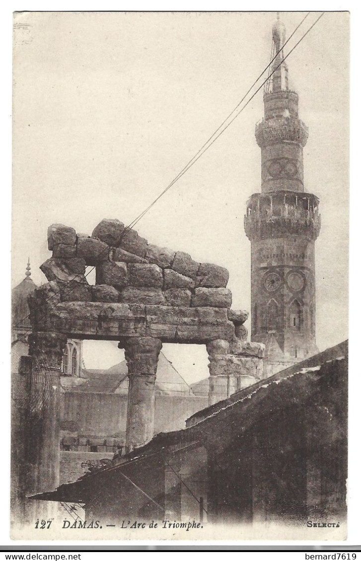 Syrie - Damas -  L'arc De Triomphe - Syrie