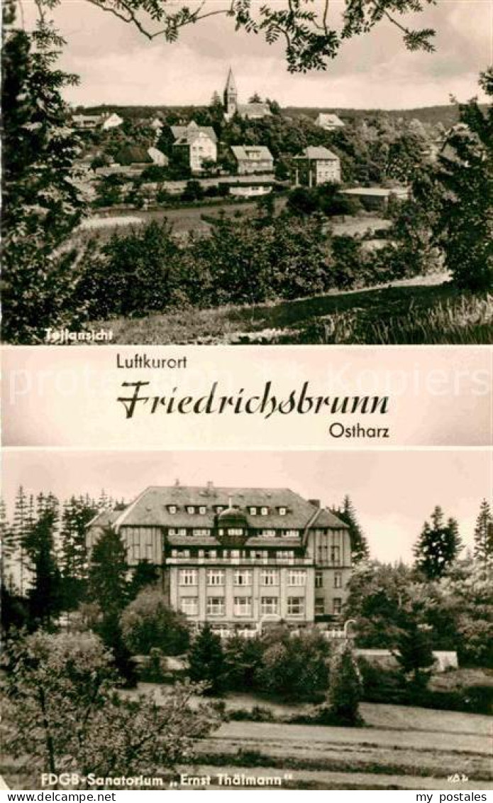 72633012 Friedrichsbrunn Harz Teilansicht Luftkurort FDGB Sanatorium Ernst Thael - Andere & Zonder Classificatie