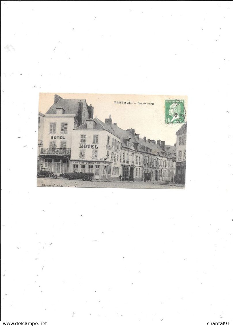 CARTE POSTALE 60 BRETEUIL RUE DE PARIS VOYAGEE - Breteuil