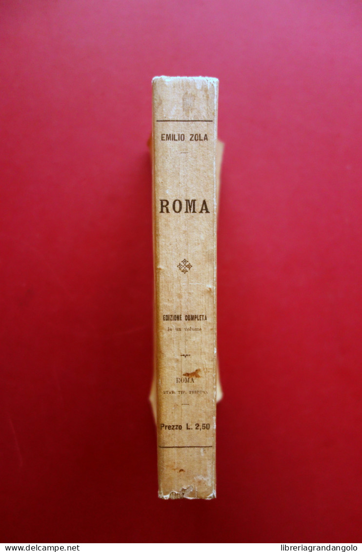 Emile Zola Roma Stab. Tipografico Tribuna 1896 1° Edizione Raro - Ohne Zuordnung