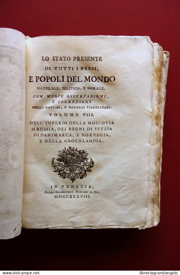 Lo Stato Presente Di Tutti I Paesi E Popoli Del Mondo Vol. VIII Russia Svezia - Non Classés