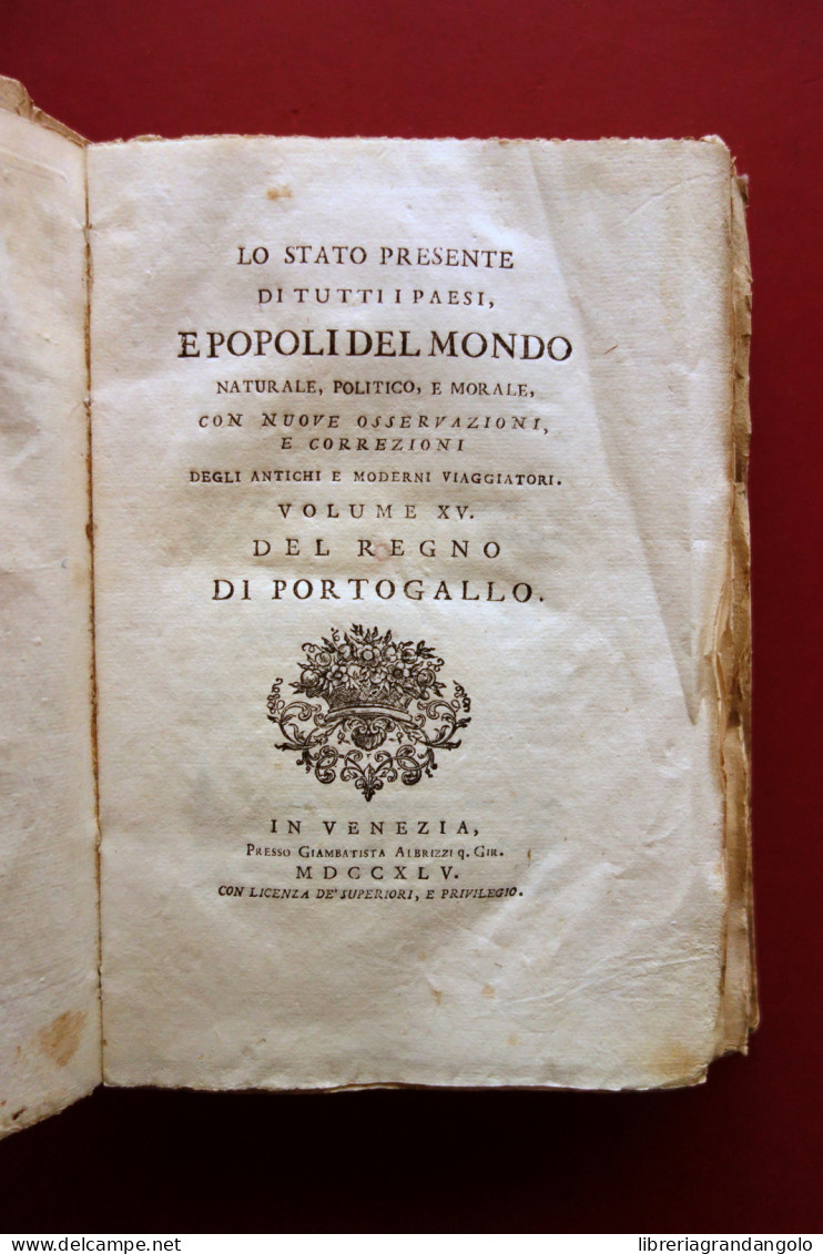 Lo Stato Presente Di Tutti I Paesi E Popoli Del Mondo Portogallo Spagna 1745 - Zonder Classificatie