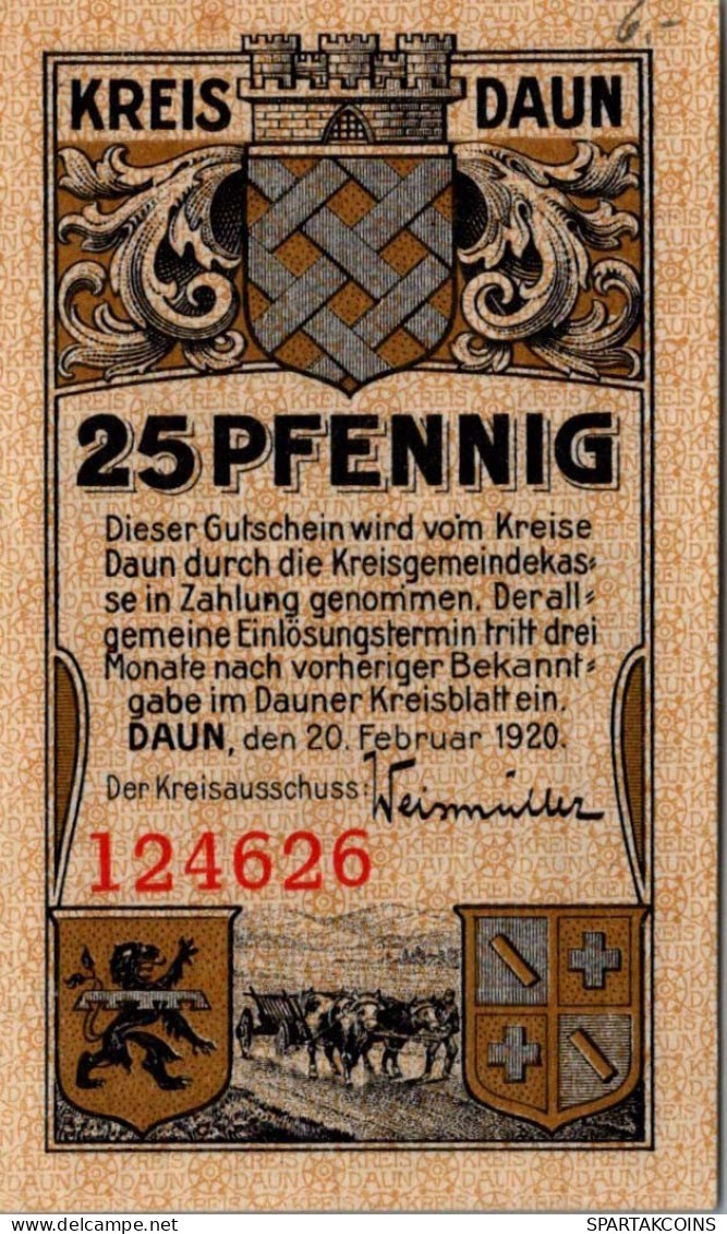 25 PFENNIG 1920 Stadt DAUN Rhine DEUTSCHLAND Notgeld Papiergeld Banknote #PG122 - [11] Emissioni Locali