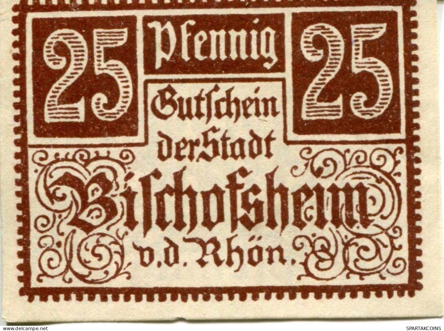 25 PFENNIG Stadt BISCHOFSHEIM VOR DER RHoN Bavaria DEUTSCHLAND Notgeld Papiergeld Banknote #PL692 - [11] Emissions Locales