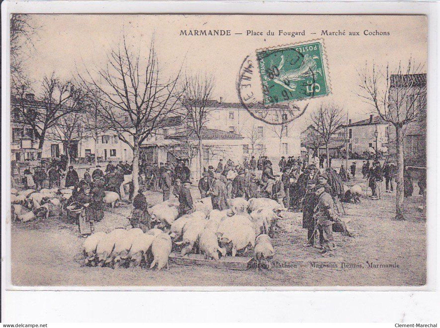 MARMANDE: Place Du Fougard, Marché Aux Cochons - Très Bon état - Marmande