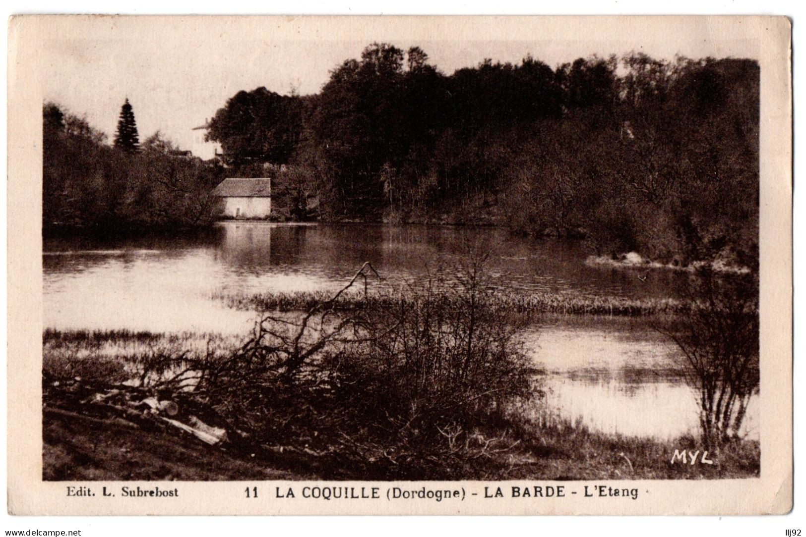 CPA 24 - LA COQUILLE (Dordogne) - 11. La Barde - L'Etang - Ed. L. Subrebost - Andere & Zonder Classificatie