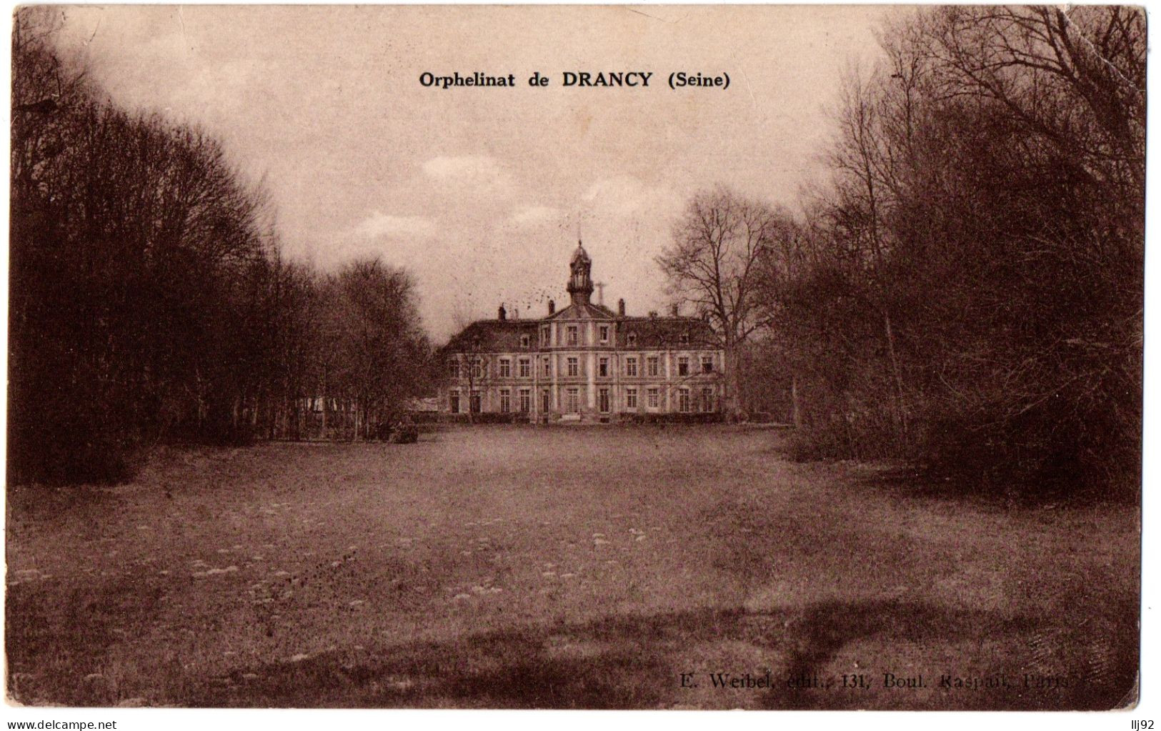 CPA 93 - DRANCY (Seine St Denis) - Orphelinat De Drancy - Ed. E. Weihel - Drancy