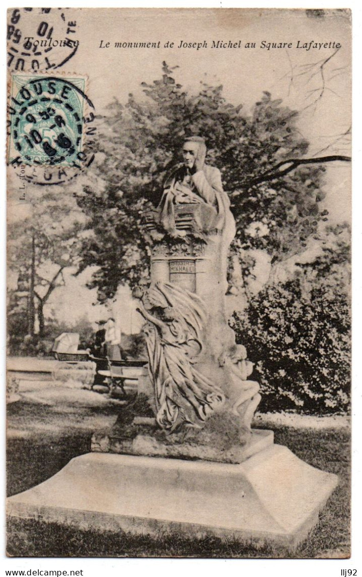 CPA 31 - TOULOUSE (Haute Garonne) - Monument Joseph Michel Au Square Lafayette - Toulouse