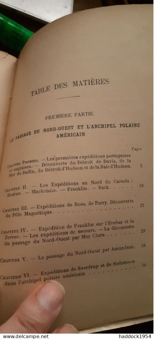 Le Pôle Nord Histoire Des Voyages Arctiques J.ROUCH 1923 - Avontuur