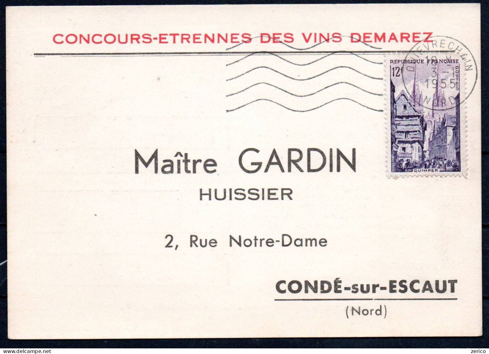 CONDE Sur Escaut Carte Concours-étrennes Des Vins Demarez Pour Maître Gardin, Huissier 1955 - Conde Sur Escaut