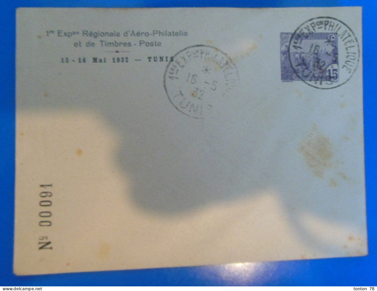 LETTRE DE TUNISIE  -  1ere EXPOSITION D'AERO-PHILATELIE ET DE TIMBRES POSTES 15 ET 16 MAI 1932  -  N° 00091 - Covers & Documents